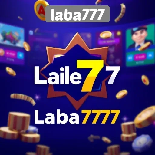 Kenali Laba777 Sebagai Platform Permainan Terpercaya
